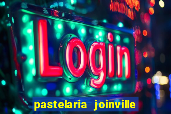 pastelaria joinville zona sul